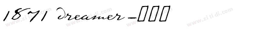 1871 dreamer字体转换